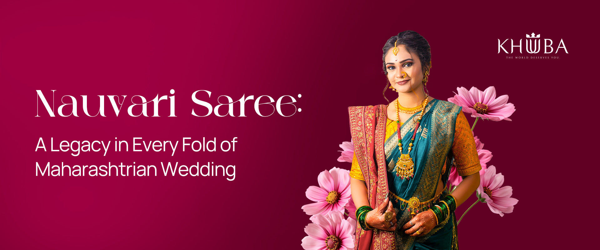 Nauvari Sarees: A Legacy in Every Fold of Maharashtrian Wedding